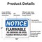 Signmission Flammable No Smoking Or Open Flames Within 25 Feet OSHA Notice Sign, Aluminum, 10in W x 7in L, 2PK OS-2PACK-NS-A-710-L-12774 - alternate 2